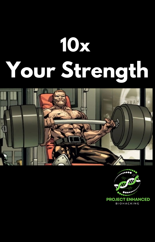 10x Your Strength